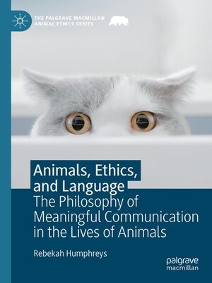 cover image of Animals, Ethics, and Language